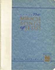The Miracle Songs of Jesus